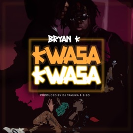 Kwasa Kwasa (Bibo) Bryan K