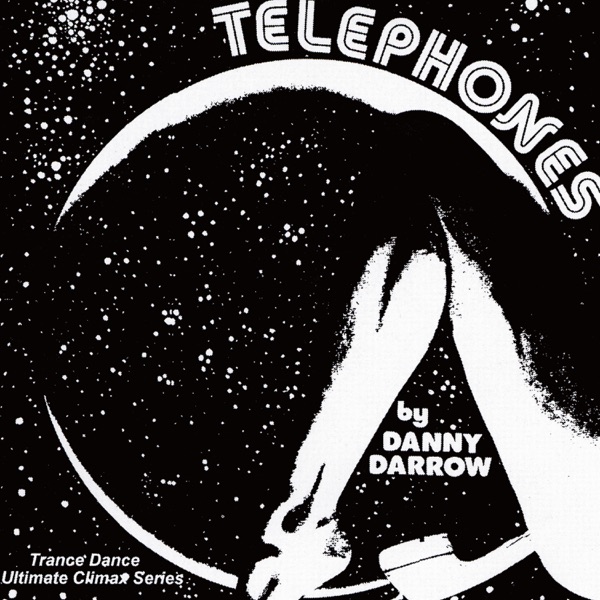 Telephones - EP - Danny Darrow