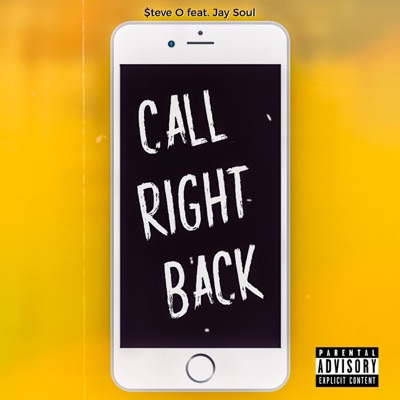 Call Right Back (feat. Jay Soul) - Single