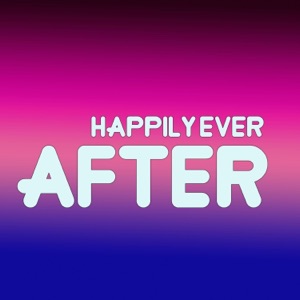 Happily Ever After (feat. Annapantsu, EileMonty & Jayn) - Single