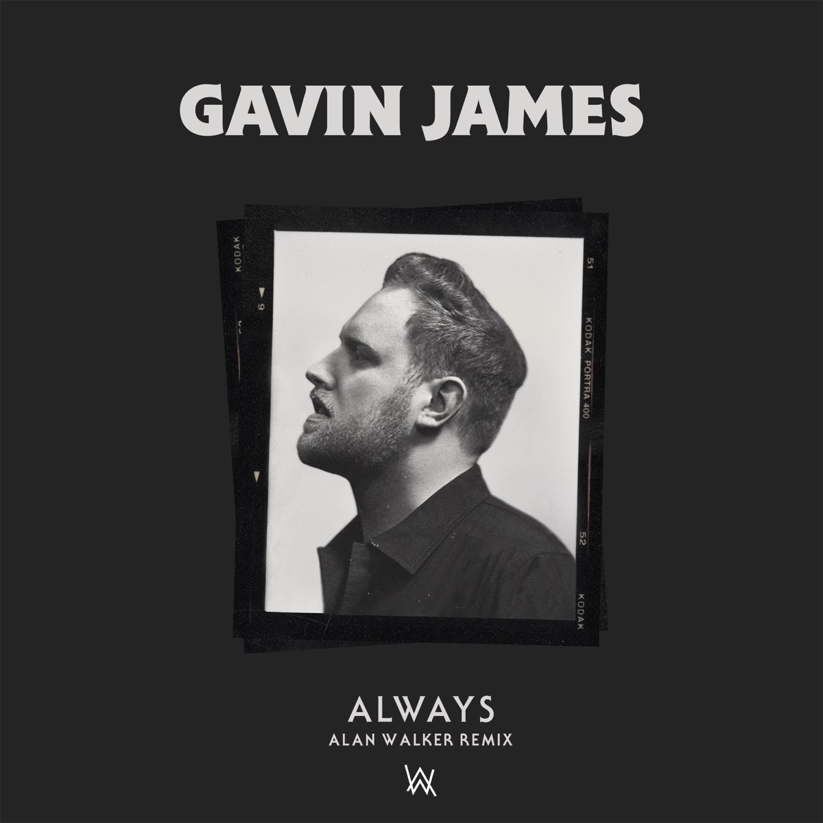Always (Alan Walker Remix) - Single by Gavin James & Alan Walker on Apple  Music