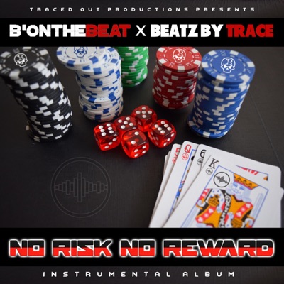 No Risk No Reward