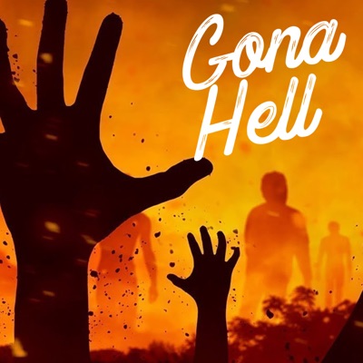 Gona Hell - Single