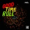 Good Time Roll - Jakes lyrics