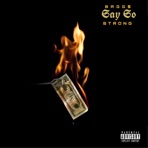 Say So (feat. Strong) - Single