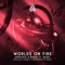 Afrojack, R3hab & Au Ra - Worlds On Fire