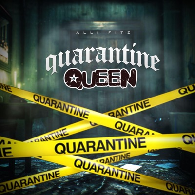 Quarantine Queen - Single