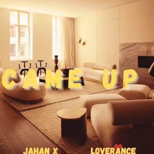 Came Up (feat. LoveRance)