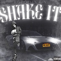 Shake It - Single - Popolits 6ix
