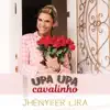 Jhenyfer Lira - Upa Upa Cavalinho