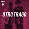 Otro Trago - Emmi Dj lyrics