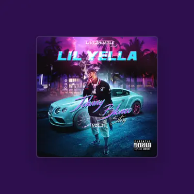 Listen to Lil Yella, watch music videos, read bio, see tour dates & more!