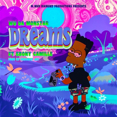 Dreams (feat. Ebony Camille) - Single