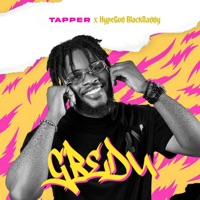 Gbedu (feat. HypeGod blackdaddy) - Single - Tapper