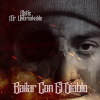 Bailar Con el Diablo - Single - Static Mr. Unbreakable