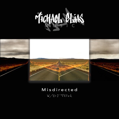 Misdirected (feat. DJ Thick) - Single