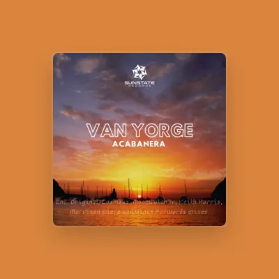 Listen to Van Yorge, watch music videos, read bio, see tour dates & more!