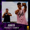 Súbito (feat. França & Gumes) - Single