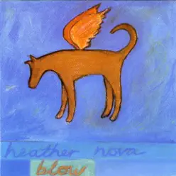 Blow - Heather Nova Blow - Heather Nova
