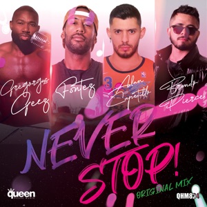 Never Stop! (feat. Gregorgus Geez) - Single