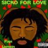 Sicko for Love - Single