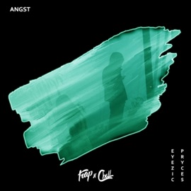 Angst Eyezic & Pryces