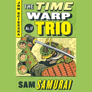 Sam Samurai #10 (Unabridged)