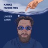 Kanke Mobbe Meg Under Vann by Martin Lepperød iTunes Track 1