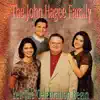 The John Hagee Family - God'S Gonna Take Good Care Of You