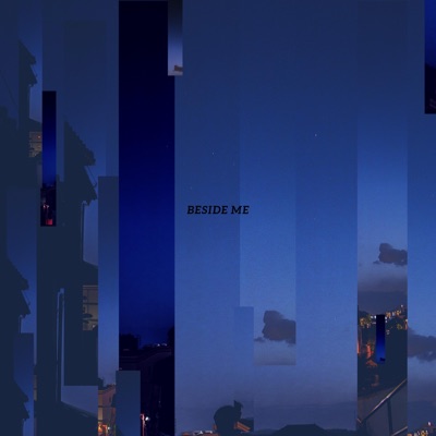 Beside Me (feat. die cute & HAVS) - Single