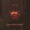 How About Now? - EP