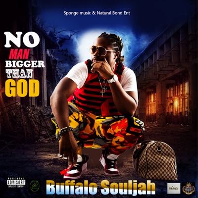 No Man Bigger Than God - Single
