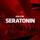 Seratonin Single
