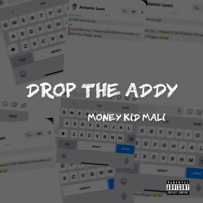 Drop the Addy - Single