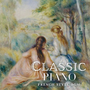 Classic Piano: French Style Bgm