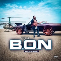 B.O.N. - Single - T-Rell