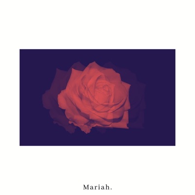 Mariah - Single