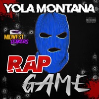Rap Game - Single - Yola Montana