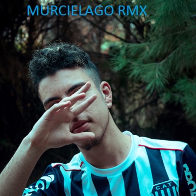 Murcielago (Remix) - Single