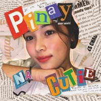 Pinay Na Cutie (feat. Lennoj & Nck Deezy) - Single - Hey Its Je