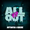 All Out VIP (feat. DirtySnatcha) - DirtySnatcha & Renegvde lyrics