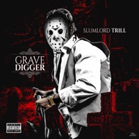 Grave Digger - EP - Slumlord Trill