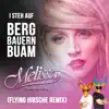 Stream & download I steh auf Bergbauernbuam (Flying Hirsche Remix) - Single