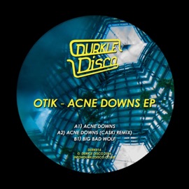 Acne Downs (Caski Remix) Otik