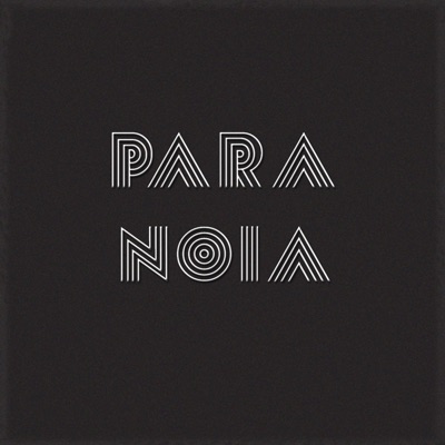 Paranoia (feat. Rayhmnd) - Single