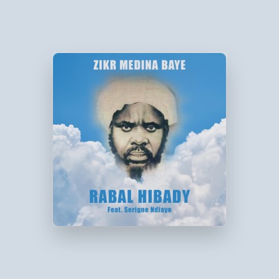 Listen to Zikr Medina Baye, watch music videos, read bio, see tour dates & more!