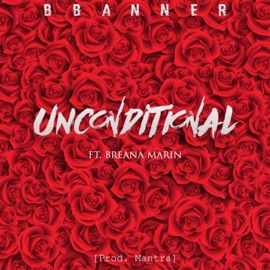 Unconditional (feat. Breana Marin) Bbanner