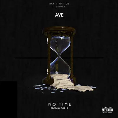 No Time - Single - Ave