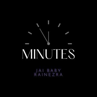 Minutes (feat. Rainezra) - Single