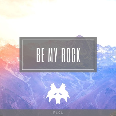 Be My Rock - Single